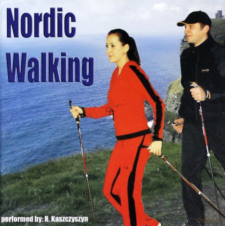 Nordic Walking - R. Kaszczyszyn [CD]