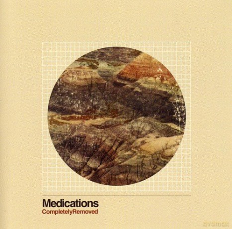 Medications: Completely Removed [CD]