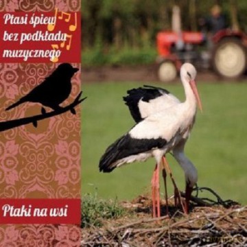 Ptaki Na Wsi (digipack) [CD]