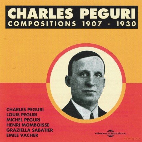 Charles Peguri: Compositions 1907-1930 [CD]