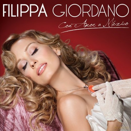 Filippa Giordano: Con Amor a Mexico [CD]