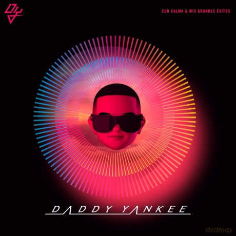 Daddy Yankee: Con Calma & Mis Grandes Ex [CD]