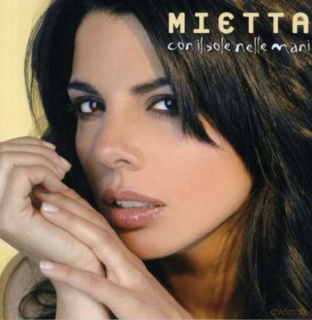 Mietta: Con Il Sole Nelle Mani [CD]