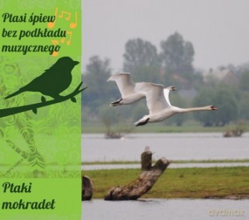 Ptaki Mokradeł [CD]