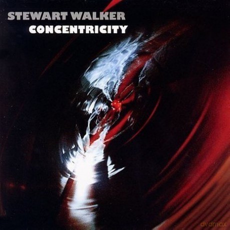 Stewart Walker: Concentricity [CD]