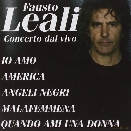 Fausto Leali: Concerto Dal Vivo [CD]