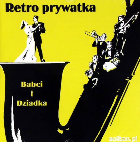 Retroprywatka Babci I Dziadka [CD]