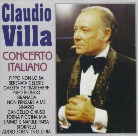 Claudio Villa: Concerto Italiano [CD]