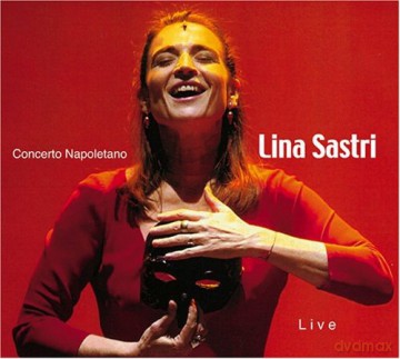 Lina Sastri: Concerto Napoletano [CD]