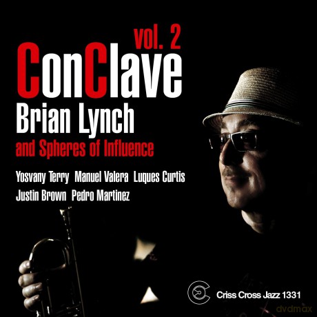 Brian Lynch: Conclave Vol.2 [CD]