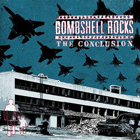 Bombshell Rocks: Conclusion [CD]