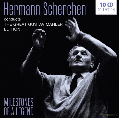 Hermann Scherchen: Conducts Mahler [CD]