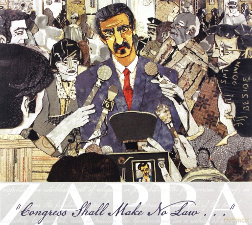 Frank Zappa: Congress Shall Make No Law [CD]