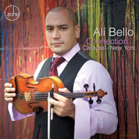 Ali Bello: Connection Caracas-New York [CD]