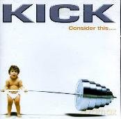 Kick: Consider This... [CD]