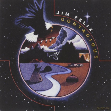 Jim Felix: Contagious [CD]