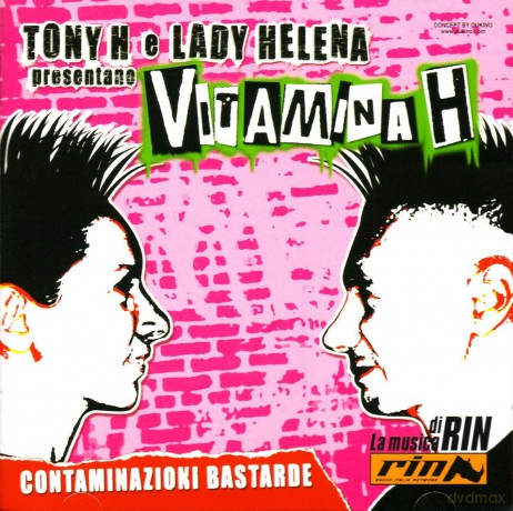 Tony H: Contaminazioni Bastarde [CD]