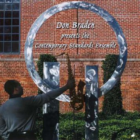Don Braden: Contemporary Standards E. [CD]