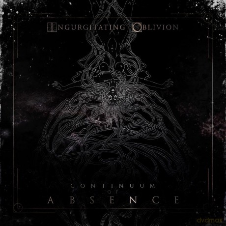 Ingurgitating Oblivion: Continuum of Absence [CD]