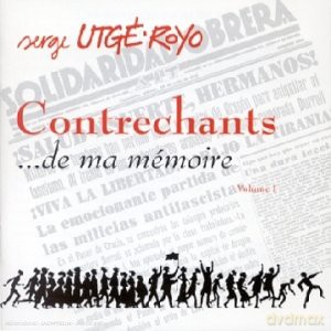 Serge Utge-Royo: Contrechants De Ma Memoire [CD]
