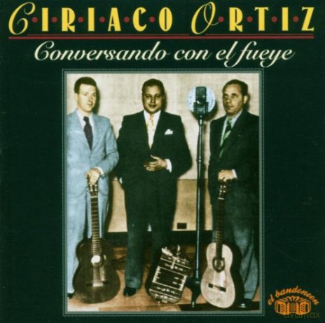 Ciriaco Ortiz: Conversando Con El Fueye [CD]