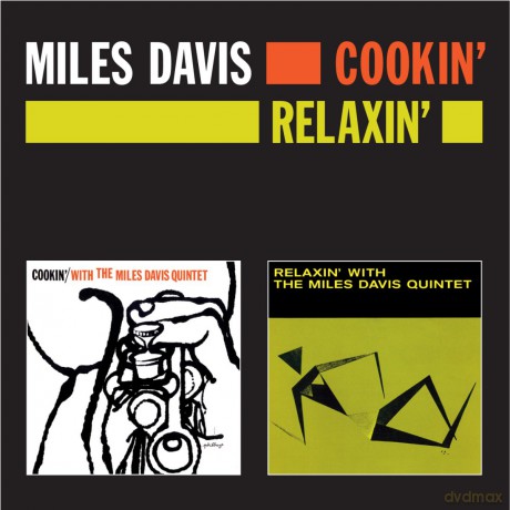 Miles Davis: Cookin' + Relaxin' [CD]