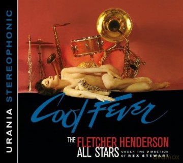 Fletcher Henderson All Stars: Cool Fever [CD]