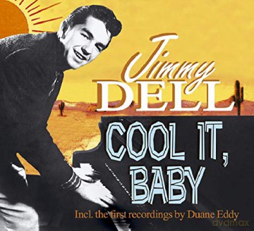 Jimmy Dell: Cool It,Baby [CD]