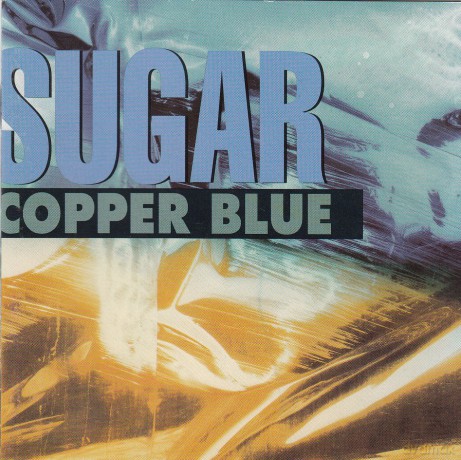 Sugar: Copper Blue [CD]