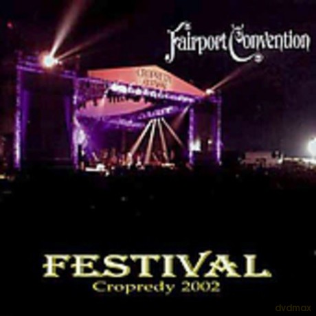 Fairport Convention: Copredy Festival 2002 [2CD]