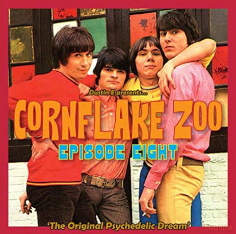 Cornflake Zoo Episode Eight The Original Psychedelic Dream [CD]