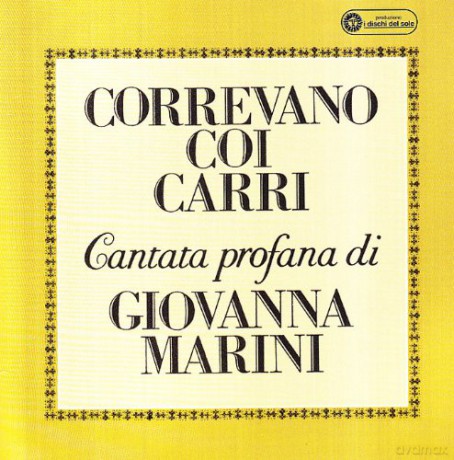 Giovanna Marini: Correvano Coi Carr [CD]