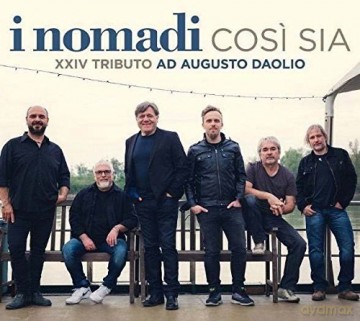 Nomadi: Cosi Sia, Xxiv Tributo Ad Augusto Daolio [2CD]