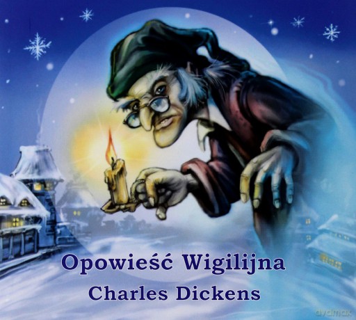 Opowieść Wigilijna (Nowa Edycja) - Charles Dickens (digipack) [AUDIOBOOK] [CD]