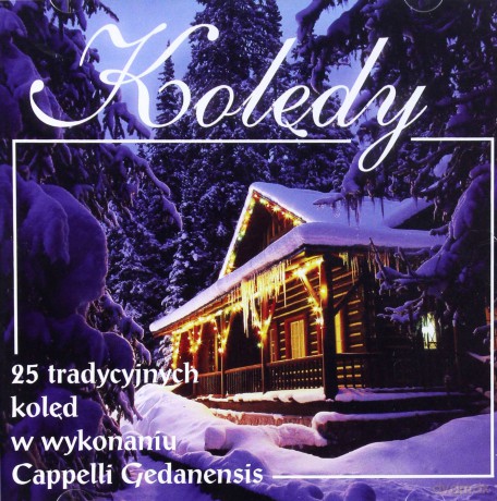 Cappella Gedanensis: Kolędy [CD] 
