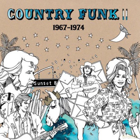 Country Funk Volume II 1967-1974 [CD]