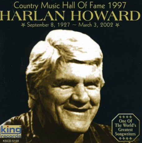 Harlan Howard: Country Music Hall of Fame 1997 [CD]