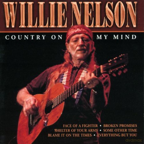 Willie Nelson: Country On My Mind [CD]