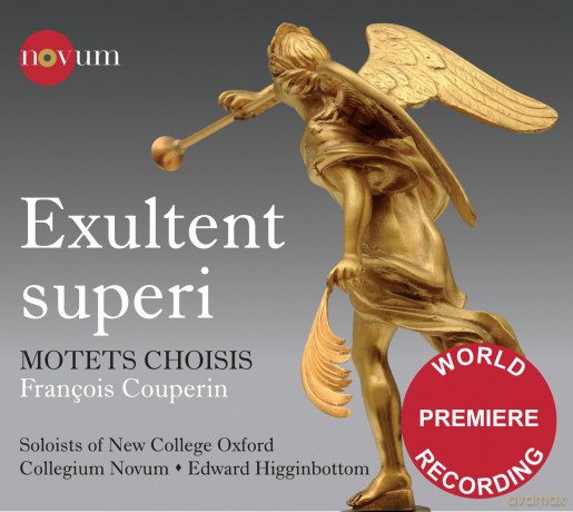 F. Couperin: Couperin: Exultent Superi/ Motets Choisis [CD]