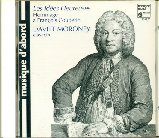 Davitt Moroney: Couperin;Les Idees Heureuse [CD]