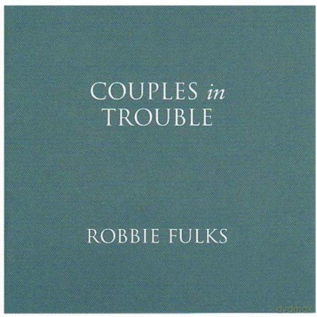 Robbie Fulks: Couples in Trouble [CD]