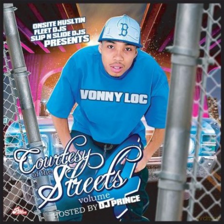 Vonny Loc: Courtesy of the Streets [CD]