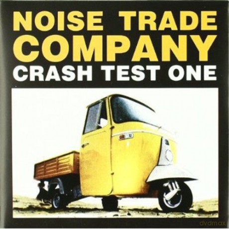 Noise Trade Company: Crash Test One [CD]