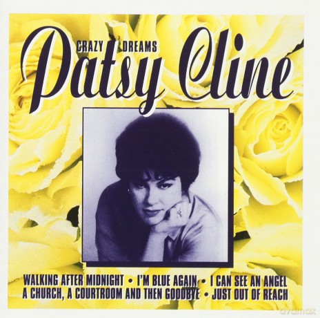 Patsy Cline: Crazy Dreams [CD]