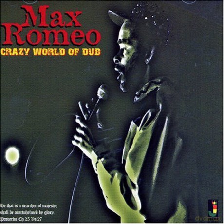 Max Romeo: Crazy World Of Dub [CD]