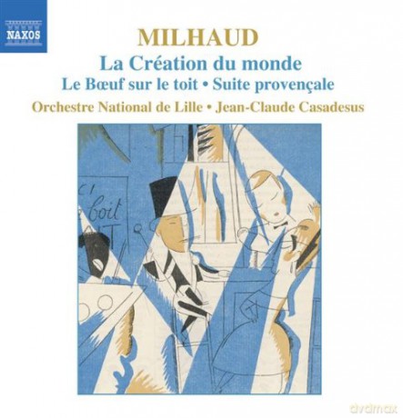 D. Milhaud: Creation Du Monde [CD]