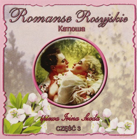 Irina Szoda: Romanse Rosyjskie Cz.3 [CD]