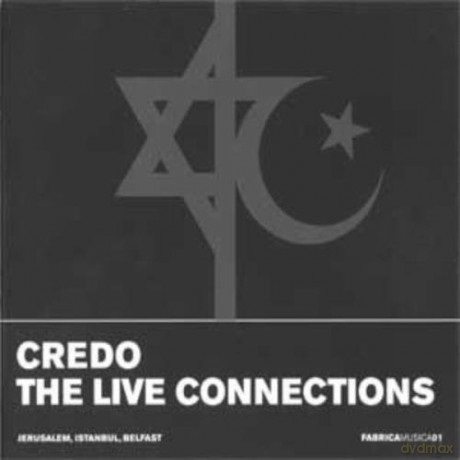 Credo - the Live Connections [CD]