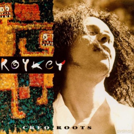 Roykey: Creo Roots [CD]