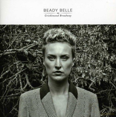 Beady Belle: Cricklewood Broadway [CD]